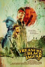 Treasure Of The Black Jaguar (2010) afişi