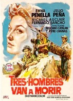 Tres Hombres Van A Morir (1954) afişi