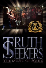 Truth Seekers, the Music of Souls (2016) afişi