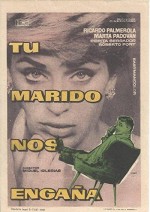 Tu Marido Nos Engaña (1960) afişi