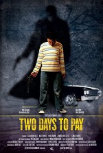 Two Days to Pay (2015) afişi