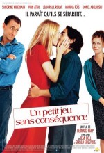 Un Petit Jeu Sans Conséquence (2004) afişi
