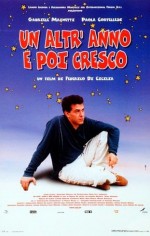 Un Altr'anno E Poi Cresco (2001) afişi