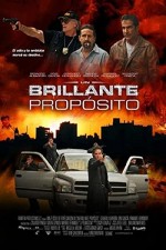 Un Brillante Propósito (2009) afişi