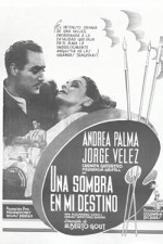 Una Sombra En Mi Destino (1946) afişi