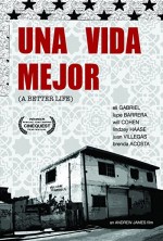 Una Vida Mejor (2008) afişi