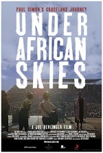 Under African Skies (2012) afişi