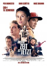 Unsere Zeit ist jetzt (2016) afişi