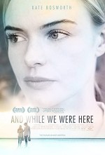 Ve Biz Buradayken (2012) afişi