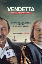 Vendetta: Guerra nell'antimafia (2021) afişi