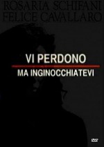 Vi perdono ma inginocchiatevi (2012) afişi