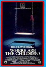 Where Are The Children? (1985) afişi