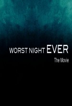 Worst Night Ever (2010) afişi
