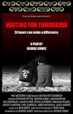 Waiting For Tomorrow (2007) afişi
