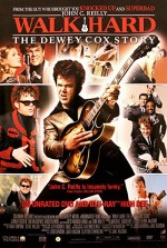 Walk Hard: The Dewey Cox Story (2007) afişi