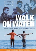 Walk On Water (2004) afişi