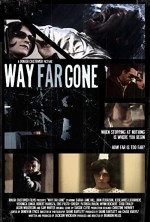 Way Far Gone (2014) afişi