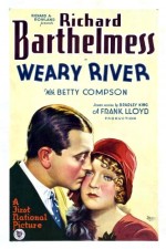 Weary River (1929) afişi
