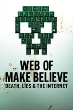 Dijital Yalanlar Ağı: Ölüm, Suç ve İnternet (2022) afişi