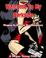 Welcome To My Darkside (2009) afişi