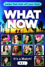 What Now (2015) afişi