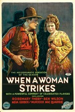 When A Woman Strikes (1919) afişi