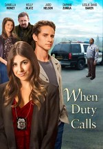 When Duty Calls (2015) afişi