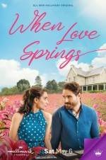 When Love Springs (2023) afişi