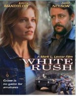 White Rush (2003) afişi