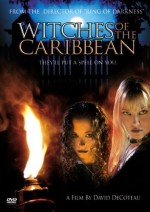 Witches Of The Caribbean (2005) afişi