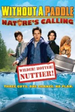 Without A Paddle: Nature's Calling (2009) afişi