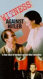 Witness Against Hitler (1996) afişi