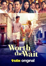 Worth the Wait (2025) Fragman (2025) afişi