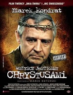 Wszyscy Jestesmy Chrystusami (2006) afişi