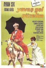 Yavaş Gel Güzelim (1963) afişi