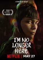 I Am No Longer Here (2019) afişi