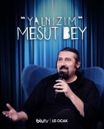 Yalnızım Mesut Bey (2022) afişi