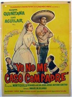 Yo No Me Caso Compadre (1960) afişi
