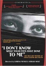 Yo no sé qué me han hecho tus ojos (2003) afişi Yo no sé qué me han hecho tus ojos (2003) afişi