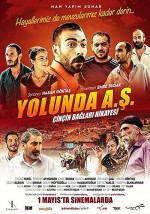 Yolunda A.Ş. Çinçin Bağları Hikayesi (2015) afişi