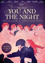 You And The Night (2013) afişi