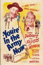 You're In The Army Now (1941) afişi