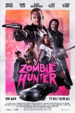 Zombie Hunter (2013) afişi
