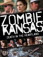 Zombie Kansas: Death in the Heartland (2017) afişi