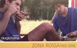 Zona Rossa (2007) afişi