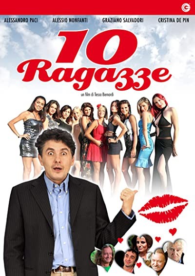 10 Ragazze (2011) afişi 10 Ragazze (2011) afişi