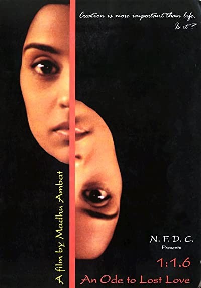 1:1.6 An Ode to Lost Love (2004) afişi 1:1.6 An Ode to Lost Love (2004) afişi
