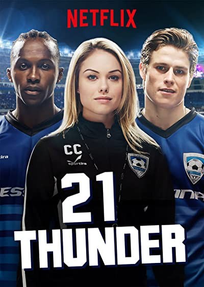 21 Thunder (2017) afişi 21 Thunder (2017) afişi
