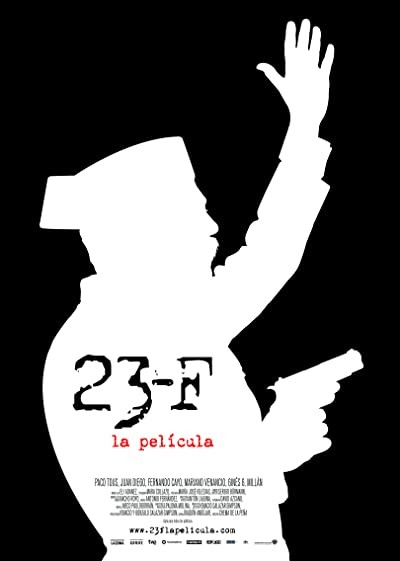 23-F: la película (2011) afişi 23-F: la película (2011) afişi