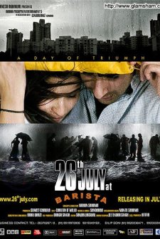 26th July At Barista (2008) afişi